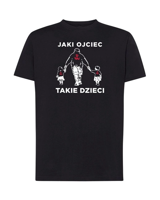 Koszulka dla taty JAKI OJCIEC TAKIE DZIECI 