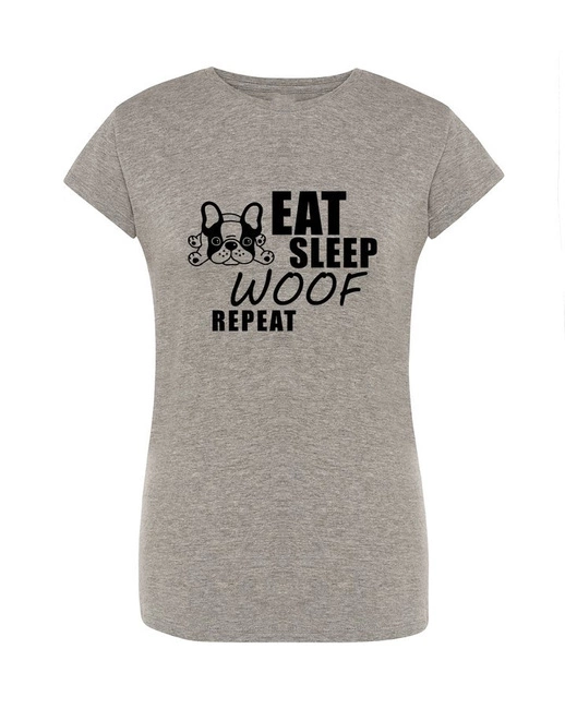 Koszulka damska EAT SLEEP WOOF REPEAT, na prezent