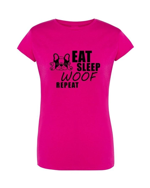 Koszulka damska EAT SLEEP WOOF REPEAT, na prezent