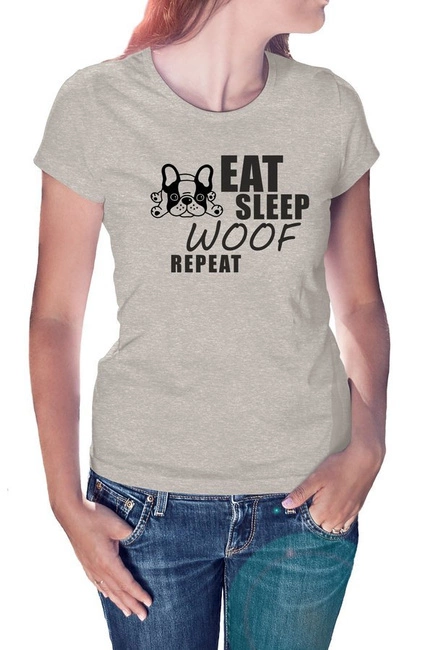 Koszulka damska EAT SLEEP WOOF REPEAT, na prezent