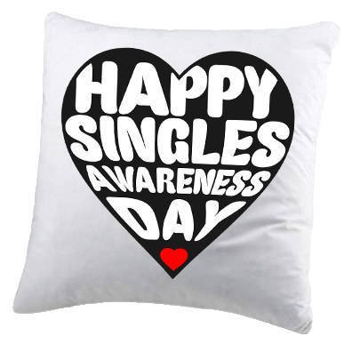 Poduszka dla singla HAPPY SINGLES AWARENESS DAY